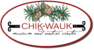 Chik-Wauk Museum and Nature Center June update