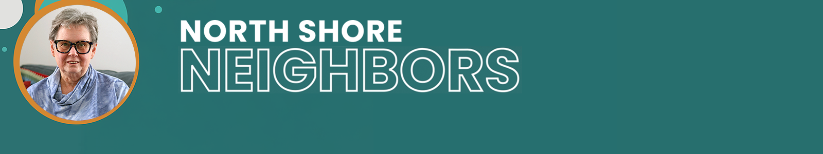 North Shore Neighbors: Lavona Czaplicki